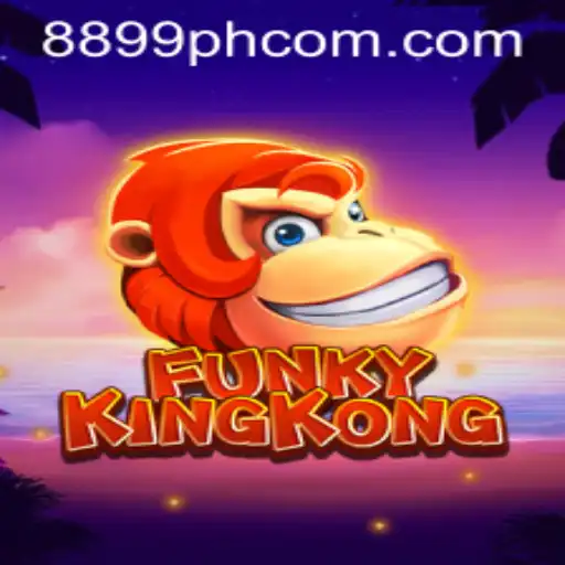FunkyKingKong: An Exciting New Gaming Experience with 8899 ph
