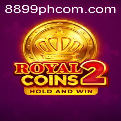 Exploring the Exciting World of RoyalCoins2 and its 8899 PH Adventures
